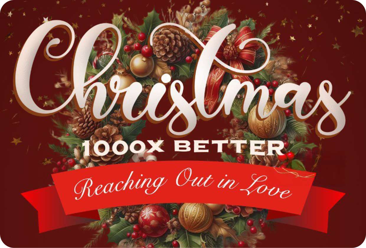 Christmas a Thousand Times Better